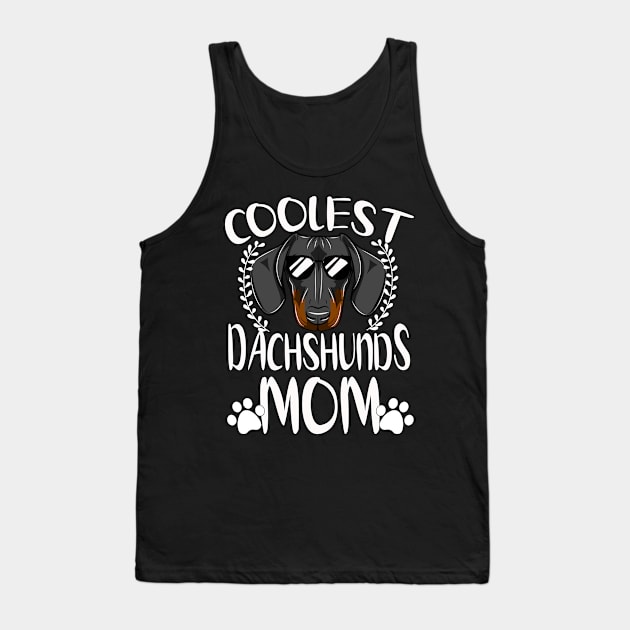 Glasses Coolest Dachshunds Dog Mom Tank Top by mlleradrian